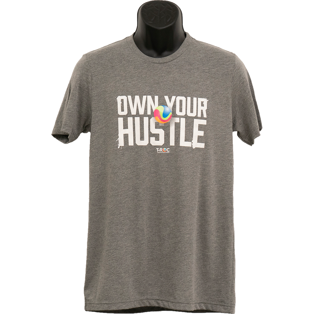T-ROC Own Your Hustle T-Shirt - T-ROC Store